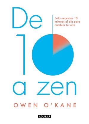 DE DIEZ A ZEN | 9788403520004 | O'KANE, OWEN