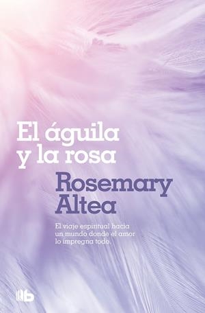 ÁGUILA Y LA ROSA, EL | 9788496581494 | ALTEA, ROSEMARY