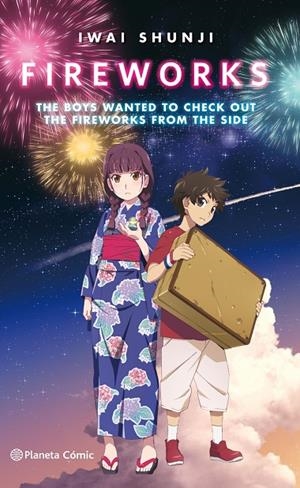 FIREWORKS (NOVELA) | 9788413410012 | SHUNJI, IWAI