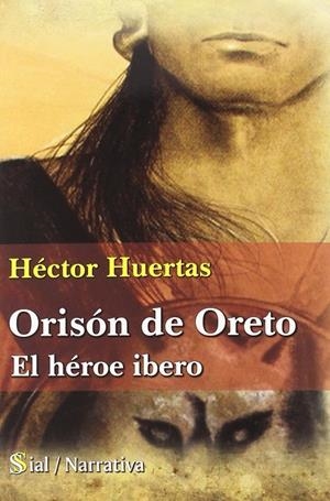 ORISON DE ORETO | 9788415014515 | HUERTAS, HECTOR