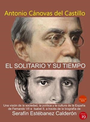 SOLITARIO Y SU TIEMPO, EL | 9788417280352 | ESTEBANEZ CALDERON, SERAFÍN