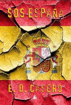 SOS ESPAÑA | 9788412132762 | CASERO, E. D.