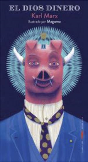 DIOS DINERO, EL | 9788494650697 | MARX, KARL