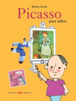 PICASSO PARA NIÑOS | 9788493397692 | GARCIA, MARINA