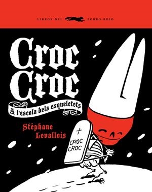 CROC-CROC | 9788492412358 | LEVALLOIS, STEPHANE