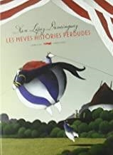 MEVES HISTORIES PERDUDES, LES | 9788492412334 | LOPEZ DOMINGUEZ, XAN
