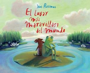 LUGAR MAS MARAVILLOSO DEL MUNDO, EL | 9788496509382 | RASSMUS, JENS