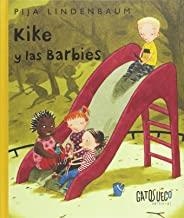 KIKE Y LAS BARBIES | 9788494387890 | LINDENBAUM, PIJA