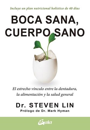 BOCA SANA, CUERPO SANO | 9788484458005 | LIN, STEVEN