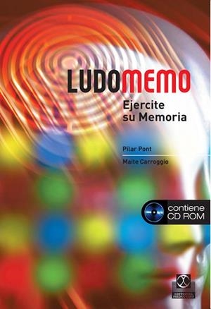 LUDOMEMO. EJERCITE SU MEMORIA (LIBRO+CD) | 9788480199681 | CARROGGIO RUBÍ, MAITE / PONT GEIS, PILAR