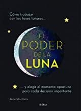 PODER DE LA LUNA, EL | 9788470823251 | STRUTHERS, JANE