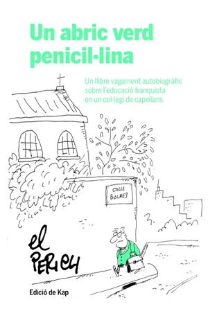 ABRIC VERD PENICIL·LINA, UN | 9788417214951 | PERICH ESCALA, JAUME
