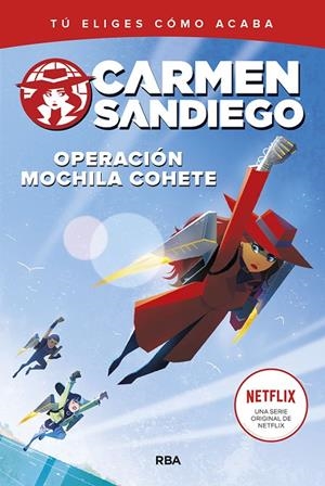 CARMEN SANDIEGO 02. OPERACIÓN MOCHILA-COHETE | 9788427220201 | NISSON, SAM