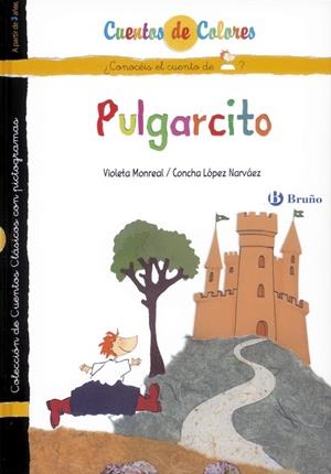 PULGARCITO / EL OGRO DE PULGARCITO | 9788421696941 | LÓPEZ NARVÁEZ, CONCHA / LALANA, FERNANDO
