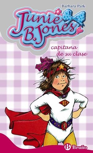 JUNIE B. JONES, CAPITANA DE SU CLASE | 9788421698464 | PARK, BARBARA