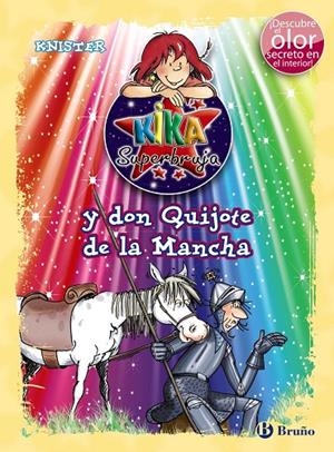 KIKA SUPERBRUJA Y DON QUIJOTE DE LA MANCHA | 9788469601730 | KNISTER