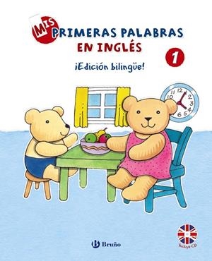 MIS PRIMERAS PALABRAS EN INGLÉS, 1. ¡EDICIÓN BILINGÜE! | 9788421690062 | BRUZZONE, CATHERINE