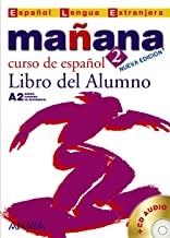 MAÑANA 2. LIBRO DEL ALUMNO A2 | 9788466752602