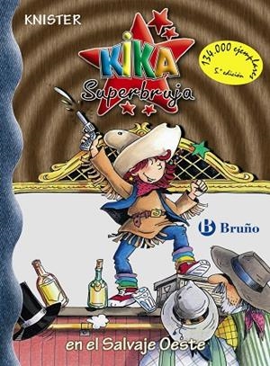 KIKA SUPERBRUJA EN EL SALVAJE OESTE | 9788421694527 | KNISTER