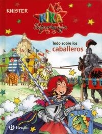 TODO SOBRE LOS CABALLEROS | 9788421680902 | KNISTER