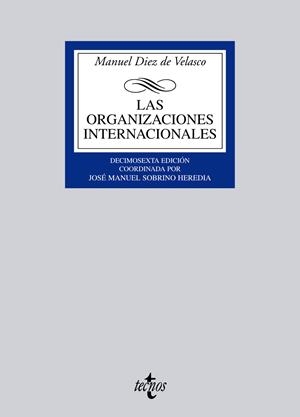 ORGANIZACIONES INTERNACIONALES, LAS | 9788430951383 | DIEZ DE VELASCO, MANUEL