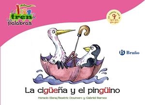 CIGÜEÑA Y EL PINGÜINO, LA | 9788421683415 | DOUMERC, BEATRIZ / BARNES, GABRIEL