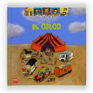 CIRCO, EL | 9788467528558 | CIBOUL, ADÈLE