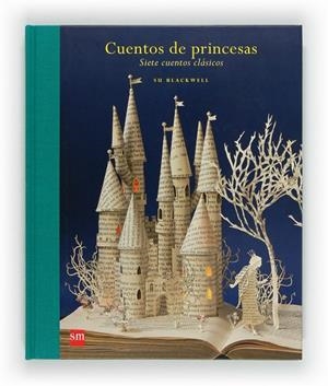 CUENTOS DE PRINCESAS | 9788467556681 | JONES, WENDY