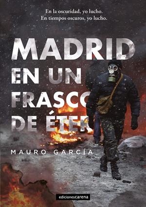 MADRID EN UN FRASCO DE ÉTER | 9788417852603 | GARCIA, MAURO