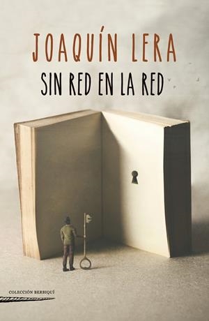 SIN RED EN LA RED | 9788412130966 | LERA, JOAQUIN