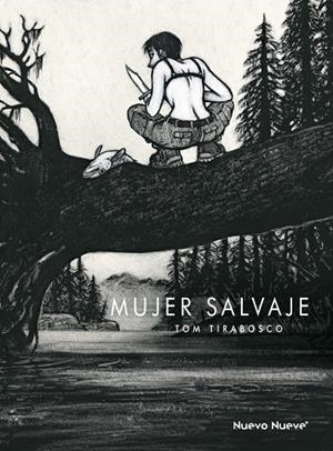MUJER SALVAJE | 9788417989156 | TIRABOSCO, TOM