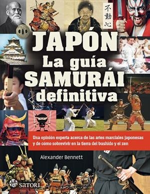 JAPÓN. LA GUÍA SAMURÁI DEFINITIVA | 9788417419400 | BENNET, ALEXANDER