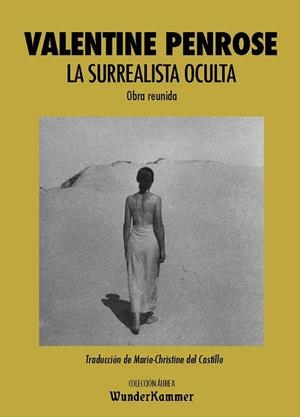 SURREALISTA OCULTA, LA | 9788494972584 | PENROSE, VALENTINE