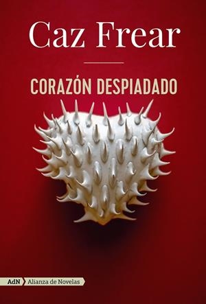 CORAZÓN DESPIADADO | 9788491817857 | FREAR, CAZ / MARTÍN SANZ, CRISTINA