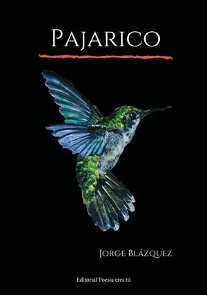 PAJARICO | 9788417754310 | BLÁZQUEZ, JORGE