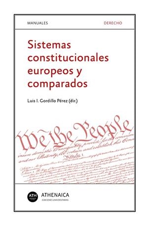 SISTEMAS CONSTITUCIONALES EUROPEOS Y COMPARADOS | 9788417325930