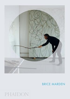 BRICE MARDEN -PHAIDON FOCUS | 9780714861449 | COSTELLO, EILEEN