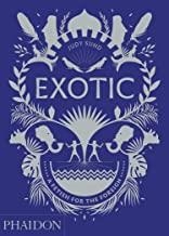 EXOTIC A FETISH FOR THE FOREIGN | 9780714876375 | SUND, JUDY