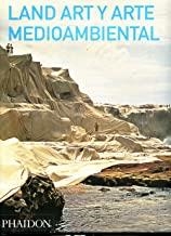 LAND ART Y ARTE MEDIOAMBIENTAL | 9780714898292 | KASTNER, JEFFREY
