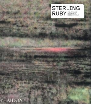 STERLING RUBY | 9780714870434