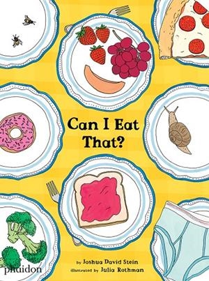 CAN I EAT THAT | 9780714871103 | JOSHUA DAVID STEIN