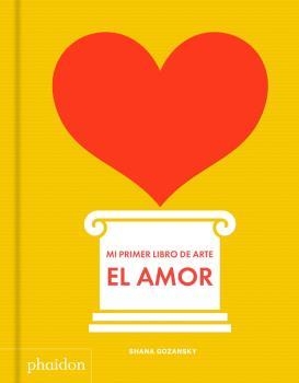 MI LIBRO DE ARTE AMOR | 9780714878751 | GOZANSKY, SHANA