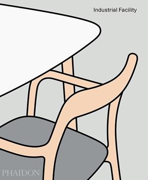 INDUSTRIAL FACILITY | 9780714875798 | SAM HECHT, KIM COLIN