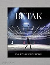 BETAK FASHION SHOW REVOLUTION | 9780714873534 | BETAK, ALEXANDRE DE