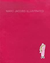 MARC JACOBS ILLUSTRATED | 9780714879079 | LORIDAN-IVENS, MARCELINE