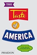 TASTE OF AMERICA, THE | 9780714865829 | ANDREWS, COLMAN