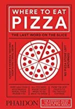 WHERE TO EAT PIZZA | 9780714871165