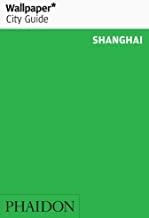 WALLPAPER CITY GUIDE SHANGHAI 2019 | 9780714877662