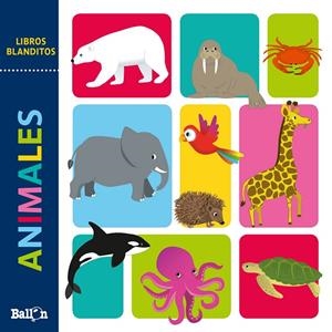 LIBROS BLANDITOS - ANIMALES | 9789403214634 | BALLON
