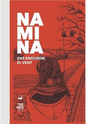 ENS ENDUREM EL VENT | 9788412013634 | MIRÓ DO NASCIMENTO, NATÀLIA
